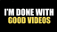 Dunkey- I'm done making good videos