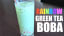 Green Tea RAINBOW Bubble Latte - Boba Recipe