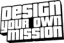 Design Your Own Mission