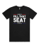 fill that seat funny trump Unisex admired T-shirt