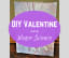 DIY Valentine using Water Science - From Engineer to Stay at Home Mom