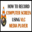 VLC screen recording with audio best quicktime software download