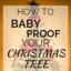 How To Make A Baby Safe Christmas Tree
