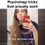 Psychology Tricks That Actually Work