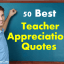 50 Best Teacher Appreciation Quotes