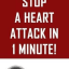 Stop A Heart Attack In 1 Minute! -