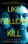 Review: Like, Follow, Kill
