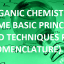 Organic Chemistry Some Basic Principles and Techniques Notes Class 11