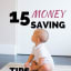 15 Ways To Save Money On Baby Items