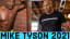 Mike Tyson 2021 age 55 #miketyson2021