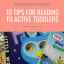 10 Tips for Reading to Active Toddlers