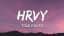 HRVY - Told You So (Lyrics)