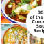 30+ of the Very Best Crockpot Soup Recipes To Make This Season