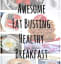 21 Awesome Fat Busting Healthy Breakfast Recipes