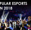 Top 10 Most Popular Esports Games In 2018
