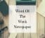 Word Of The Week-Newspaper - Adventures In Websterland