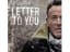 Lyrical Lines: Bruce Springsteen ~ Letter to You