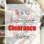 Tips to Navigate Clearance Sales