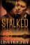 Stalked (An ALIAS, AWWM Romantic Suspense)