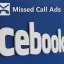 Facebook 'Missed Call' Ads - Innovative or Useless?