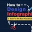 How to Design Infographic: 5 Tools For the Best Visualization