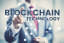 10 Industries Blockchain Technology is Disrupting!