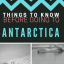 Things to know before going to Antarctica