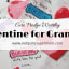 Fridge Worthy Valentine Craft for Grandma