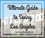 Ultimate Guide to Seeing LA - Lucy Williams Global