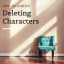 How To Survive Deleting Characters #AmWriting #WritingCommunity