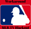 A Simple & Quick MLB.TV Blackout Workaround Guide