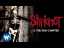Slipknot - The One That Kills The Least (Audio)