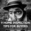 9 Home Inspection Tips for Buyers