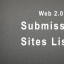 Best DA and High PR Dofollow Web 2.0 Submission Sites List 2019-20