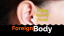 Foreign Body in the Ear: Essential info
