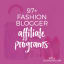 97+ Fashion Affiliate Programs You Can Work With Directly