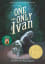 The One and Only Ivan by Katherine Applegate - Book Review