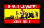KILL BILL (Vol 1 and 2) - 8 Bit Cinema