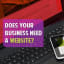 Does Your Business Need A Website? Read Now To Evaluate!