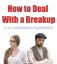 How to Deal With a Breakup in a Cohabitation Agreement