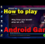How to play any Android Games on PC using Android Emulator Bluestacks