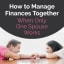 How to Manage Finances Together When Only One Spouse Works