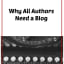Why All Authors Need a Blog
