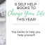 6 Self Help Books to Change Your Life in 2019! - Live by the Sunshine