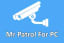 Mr Patrol For PC [Windows 10,8,7 and Mac]