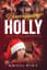 Unwrapping Holly - A Holiday Reverse Harem Romance