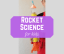 Rocket Science for Kids! - From Engineer to Stay at Home Mom