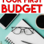 How to make your First Budget