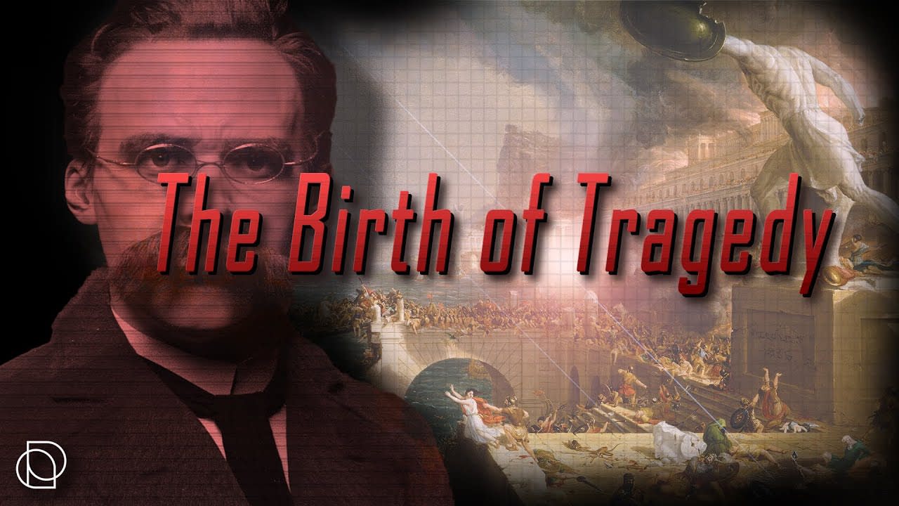 Friedrich Nietzsche: The Birth of Tragedy