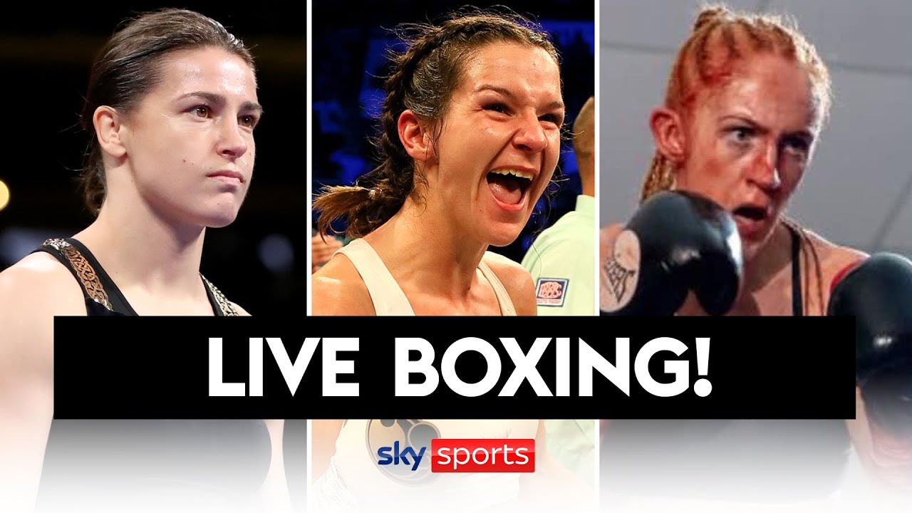 LIVE BOXING! Katie Taylor, Terri Harper & Rachel Ball compete in world title fights